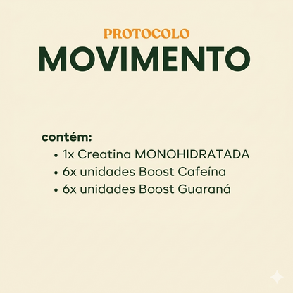 Protocolo Movimento - Creatina MONOHIDRATADA + Boosts Naturais 12u